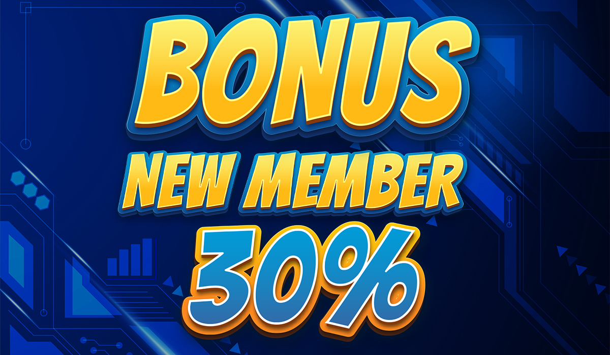 bonus new member 30%
